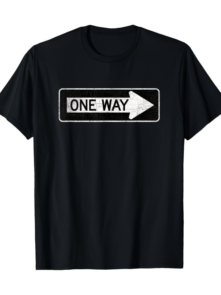 One Way Sign T Shirt T-Shirt-220gT T-shirt 100% T-shirt Same Style for Men and Women 2025 Summer Short-sleeved Printed T
