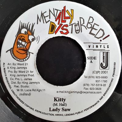 7-Zoll-Schallplatte LADY SAW - Kitty NONE Mentally Distur 2001 Jamaika Reggae, Ska & Dub Gebraucht