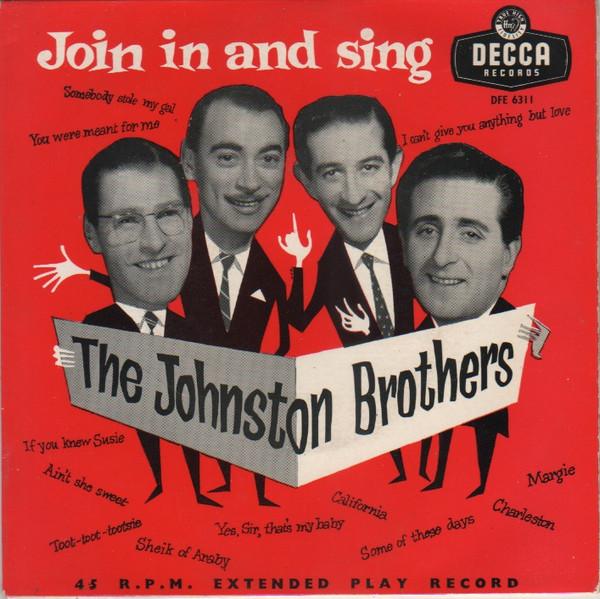 

7inch Record JOHNSTON BROTHERS Join In And Sing DFE6311 DECCA 1958 UK Jazz Used