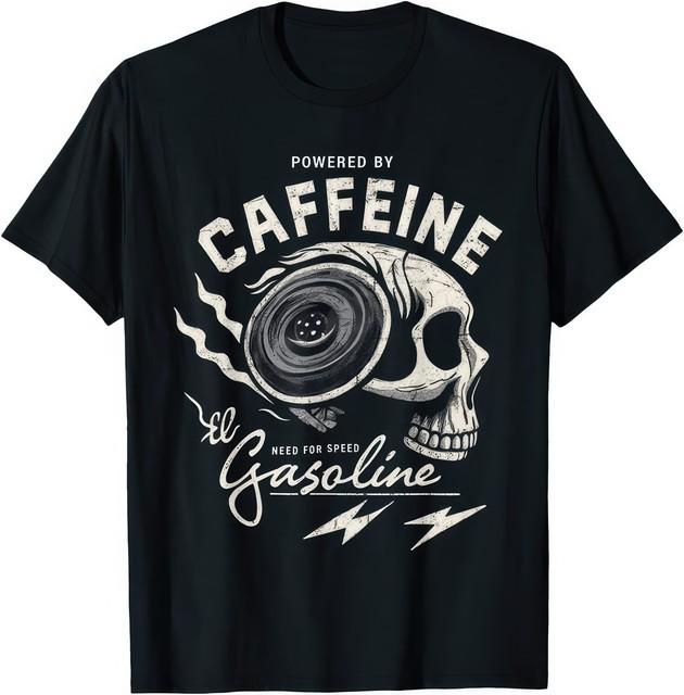 Powered by Gasoline and Caffeine Funny Fuel Coffee Graphic Unisex T Shirt XL