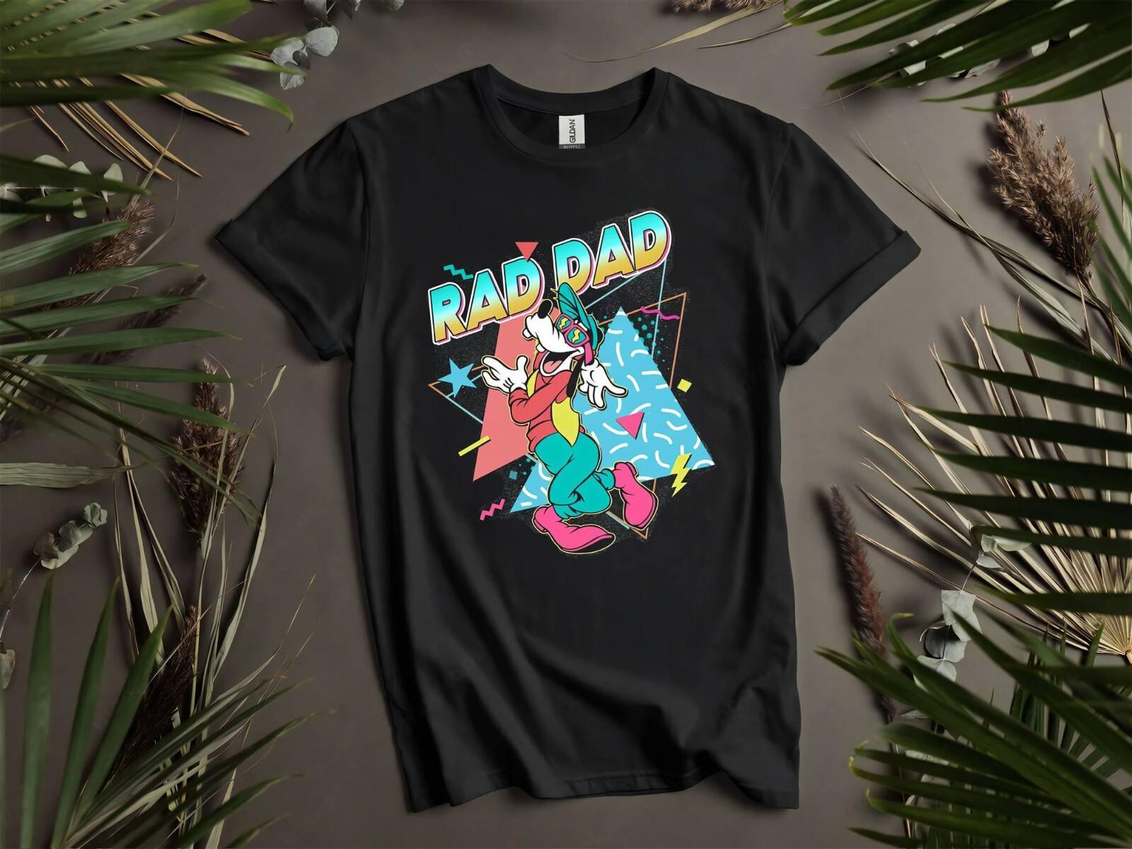 Funny Goofy Rad Dad Retro 90 Father T-Shirt Mens Womens Tees Top T Shirt Mens Womens Tees Top Men Women Unisex Tshirt K486 L