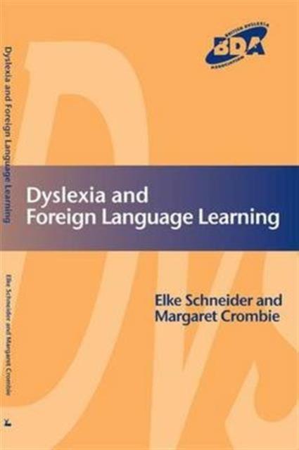 The Dyslexia and Foreign Language Learning Book