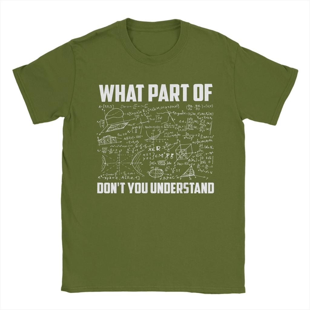 What Part Of Dont You Understand T Shirt Summer 100 Cotton T Shirts For Unisex Trendy Cool Loose Tee Shirt Short Sleeve Tees