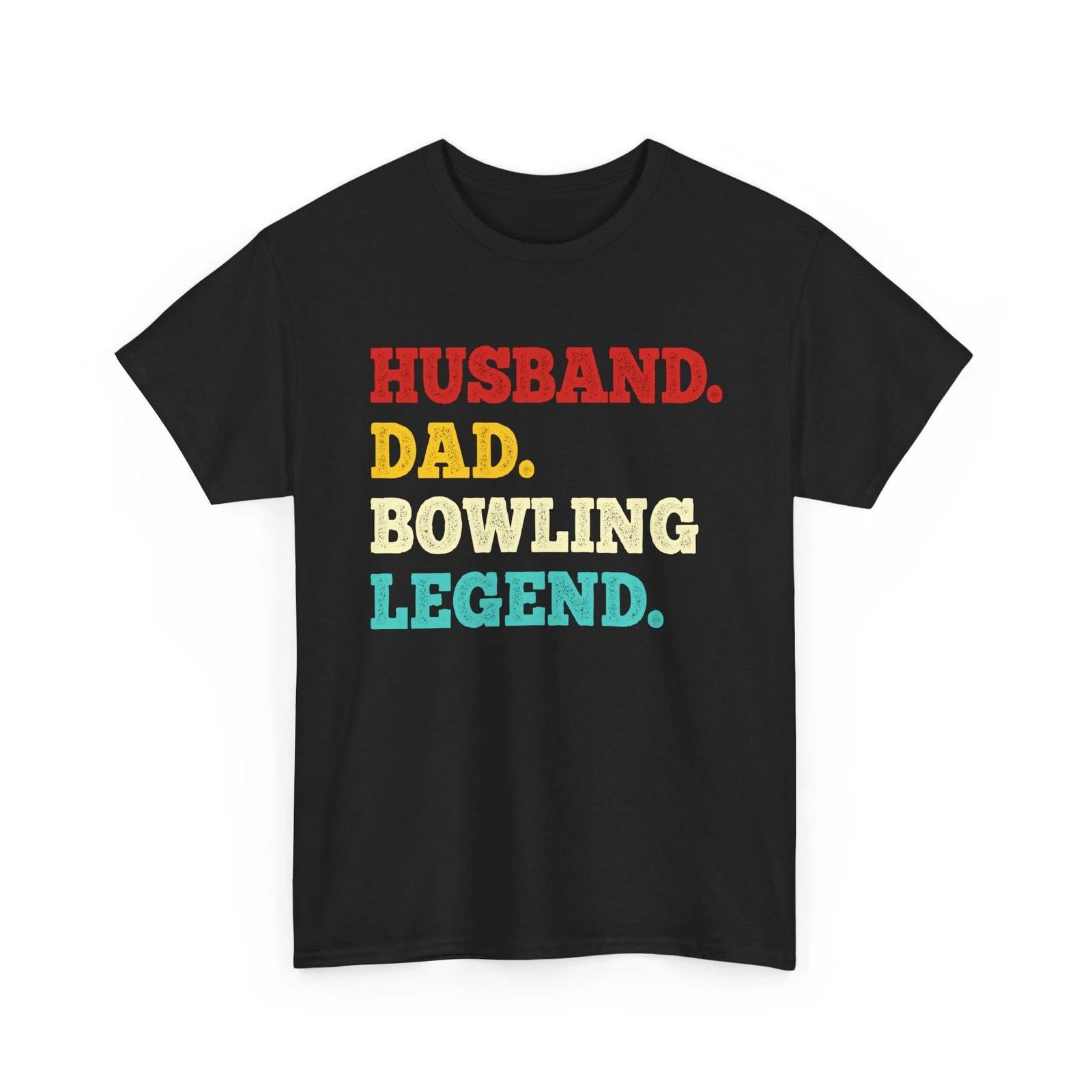 Bowler Dad T shirt, Husband Dad Bowling Bowlers Men Daddy Shirt 3XL