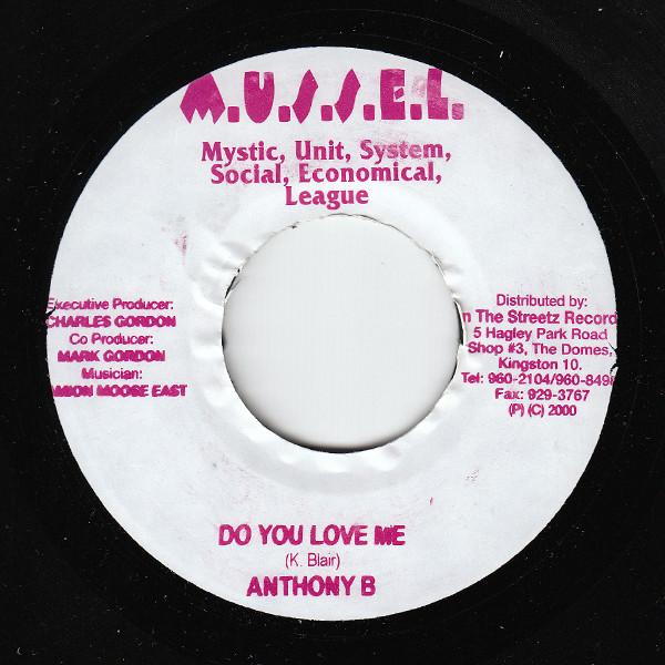 7inch Record ANTHONY B - Do You Love Me NONE M.U.S.S.E.L. 2000 Jamaica Reggae, Ska & Dub Used
