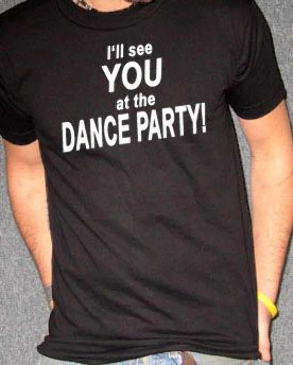 See You at the Dance Party – 80s Hipster Emo Indie Shirt 4XL