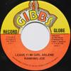 7inch Record RANKING JOE  Leave Fi Mi Girl Arlene NONE Joe Gibbs Recor Jamaica Reggae Ska  Dub Used