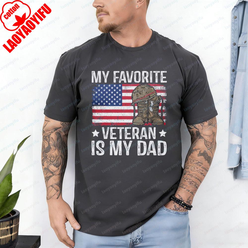 

My Favorite Veteran Is My Dad TShirt Military Boot Patriotic Casual Cotton Tee Veterans Day Vintage Fashion Streetwear for Men 3XL