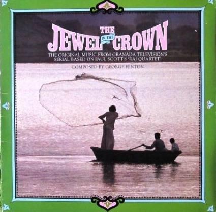 

LP Record GEORGE FENTON The Jewel In The Crown CDL1465 Chrysalis 1984 UK Soundtracks Musicals Used