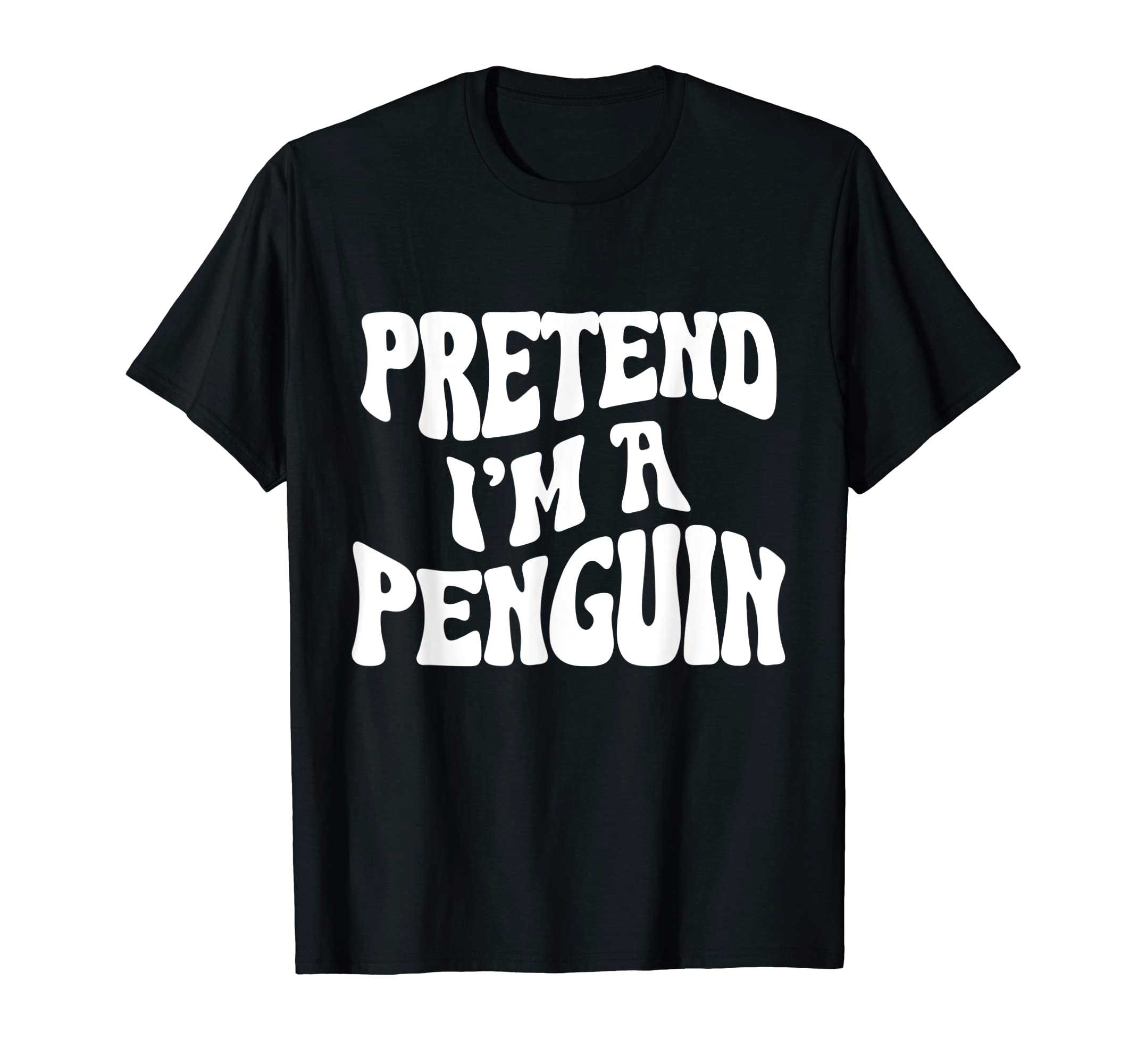 

I m a Penguin Funny Halloween Costume T-Shirt