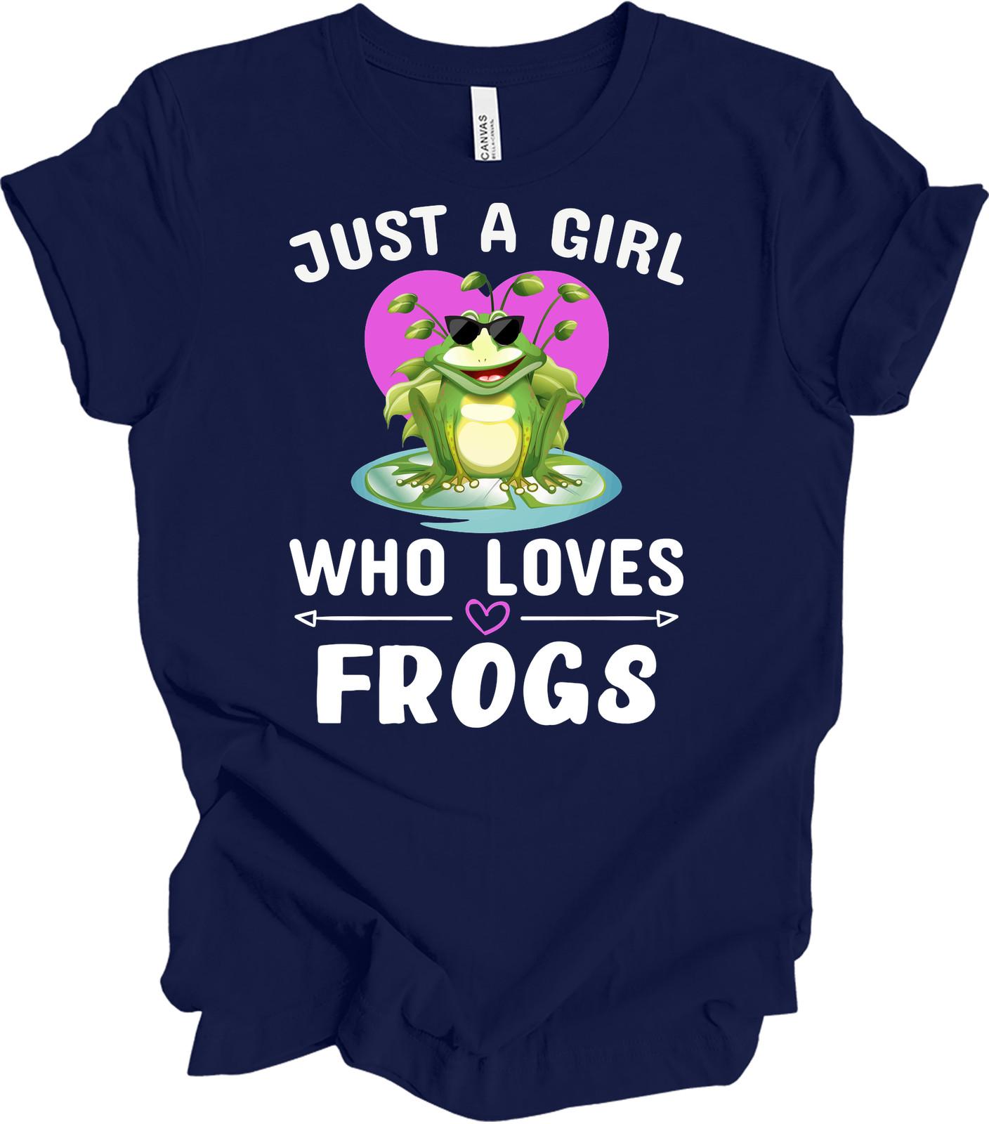 Just a Girl Who Loves Frogs Cute T-Shirt S