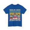 Mom T-Shirt, Mom of 2 Boys Less Drama Than Girls But Harder To Shirt
