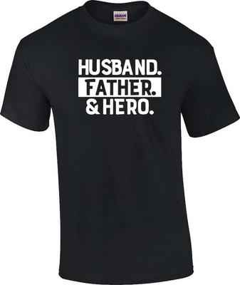 Husband Father Hero Father's Day Dad Unisex T-Shirt