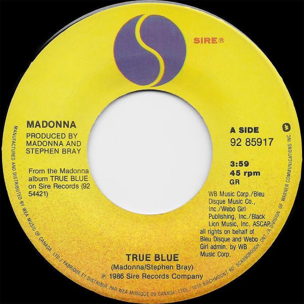 7-дюймовая пластинка MADONNA True Blue 9285917 Sire 1986 Канада Dance Electronica Б/у