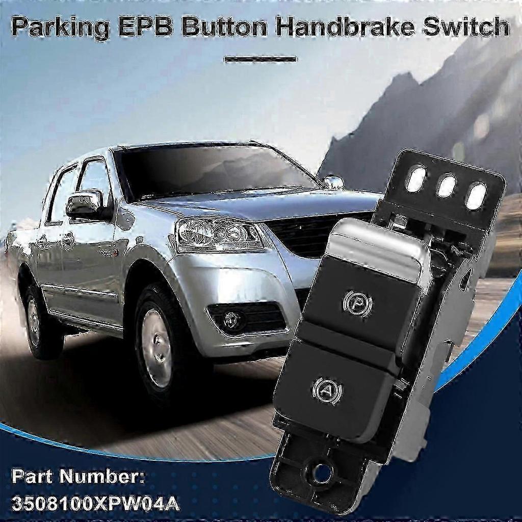 Car Electrical Park Brake Parking EPB Button Handbrake Switch for Cannon 3508100XPW04A