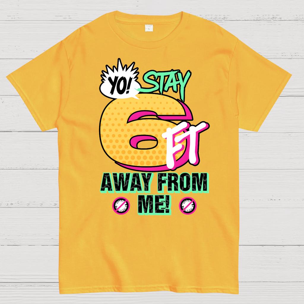 Stay 6 Feet Away Cotton Summer Casual Cool Loose T-Shirt