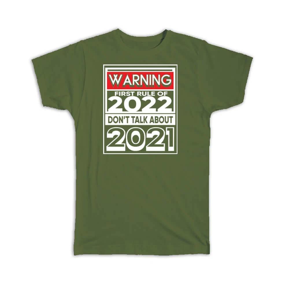 

Gift T-Shirt : Funny New Year 2022 Quote Humor Saying Celebration Holidays Art M