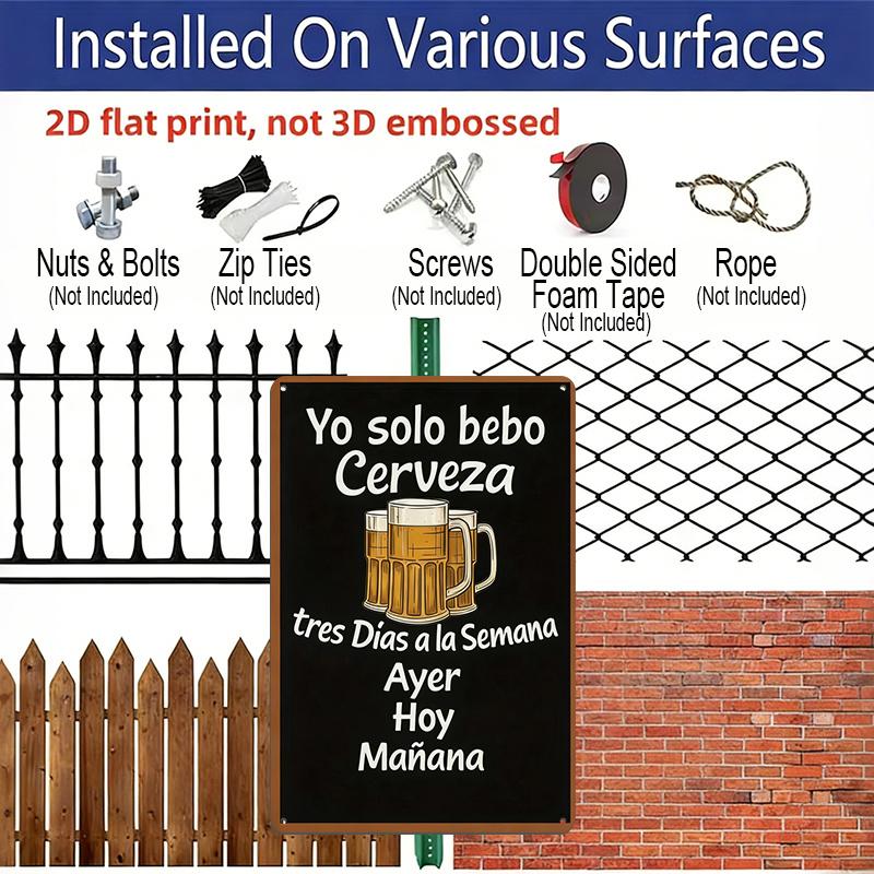 2D Flach, 1 Stück Vintage Metallschild - 8"x12" Aluminium Spanisches Bier Humor Wandkunst "Ich trinke Bier 3 Tage die Woche" Rustikale Heimdekoration, Perfekt für die Männerhöhle
