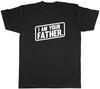 Personalised I Am Your Father Unisexs Unisex TShirt Tee