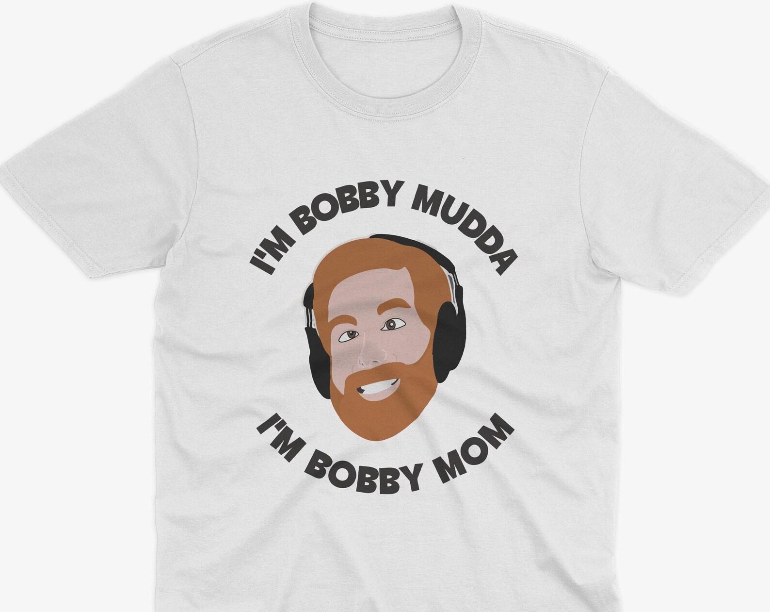 Andrew Santino I m Bobby Mom T-Shirt, Bad Friends Podcast, Andrew Santino & Bobby Lee, Podcast T-Shirt, I m Bobby Mudda S
