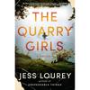 The Quarry Girls: A Thriller Killers Hiding In Plain Sight. Smalltown Secrets. A