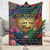 Heartfelt Mom's Gift Flannel Blanket-Soft and Suitable for Sofas,Beds,Offices,Travel,All Seasons,Great Gift for Holidays and Birthdays.