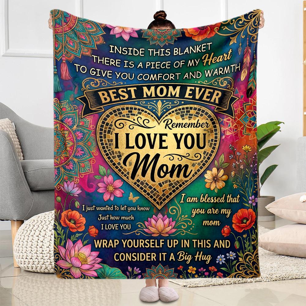 Heartfelt Mom's Gift Flannel Blanket-Soft and Suitable for Sofas,Beds,Offices,Travel,All Seasons,Great Gift for Holidays and Birthdays.