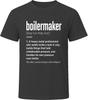 Boilermaker Definition Funny Trade Gift T Shirt