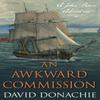 An Awkward Commission by David Donachie Paperback Book 9781493066230