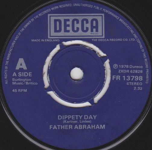 

7inch Record VADER ABRAHAM - Dippety Day FR13798 Decca 1978 UK Pop Used