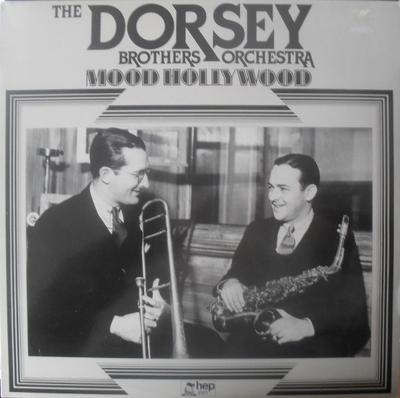 LP Record DORSEY BROTHERS ORCHESTRA - Mood Hollywood HEP1005 HEP 1984 UK Jazz Used