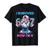 I Survived 67 Now Im 8 Years Old Baseball Boys Sport Kids Tshirt For Men Women 100 Cotton T Shirts Short Sleeve Tops 04102