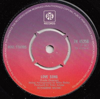 7inch Record MIKE STARRS - Love Song  7N45256 Pye Records 1973 UK Rock Used
