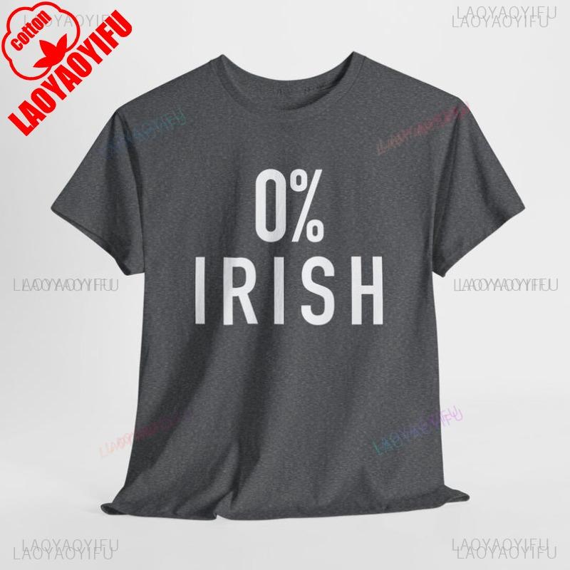 Funny St Patricks Day Shirt 0 Irish Unisex Y2k Top Gothic T Shirt Women Shirt for Women Clothes Outdoors High Quality Cotton