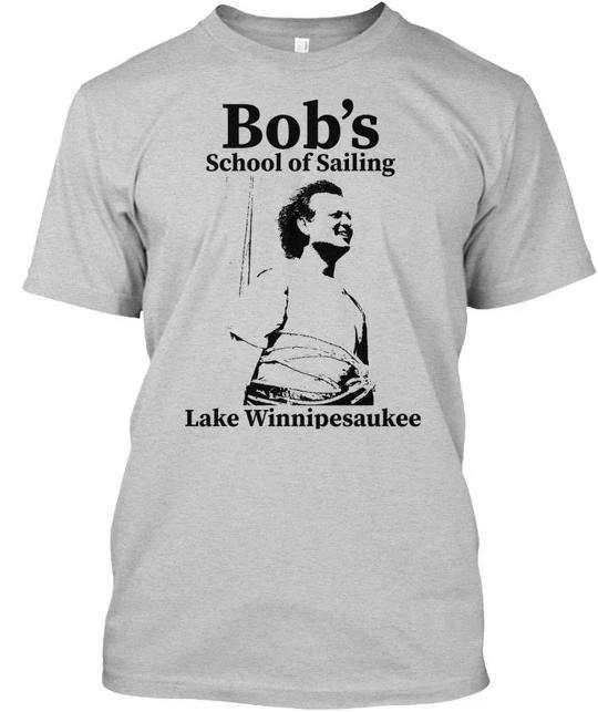 

Bobs School Of Sailing Lake Winnipesaukee TTshirt Made in USA Size S to 5XL 3XL