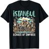 Istanbul Türkei Reise Urlaub Türkisch Ich Liebe Istanbul T-Shirt