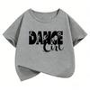 Dance Girl Letter Printed  T Shirts Short Sleeve Y2k Kids Childrens Tshirt Boys Girls Summer Spring Casual Top Tee Shirt