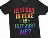 Men's LGBTQ Pride Month Gay T-shirt Funny Humor PrideMonth Unisex Tshirt for Him