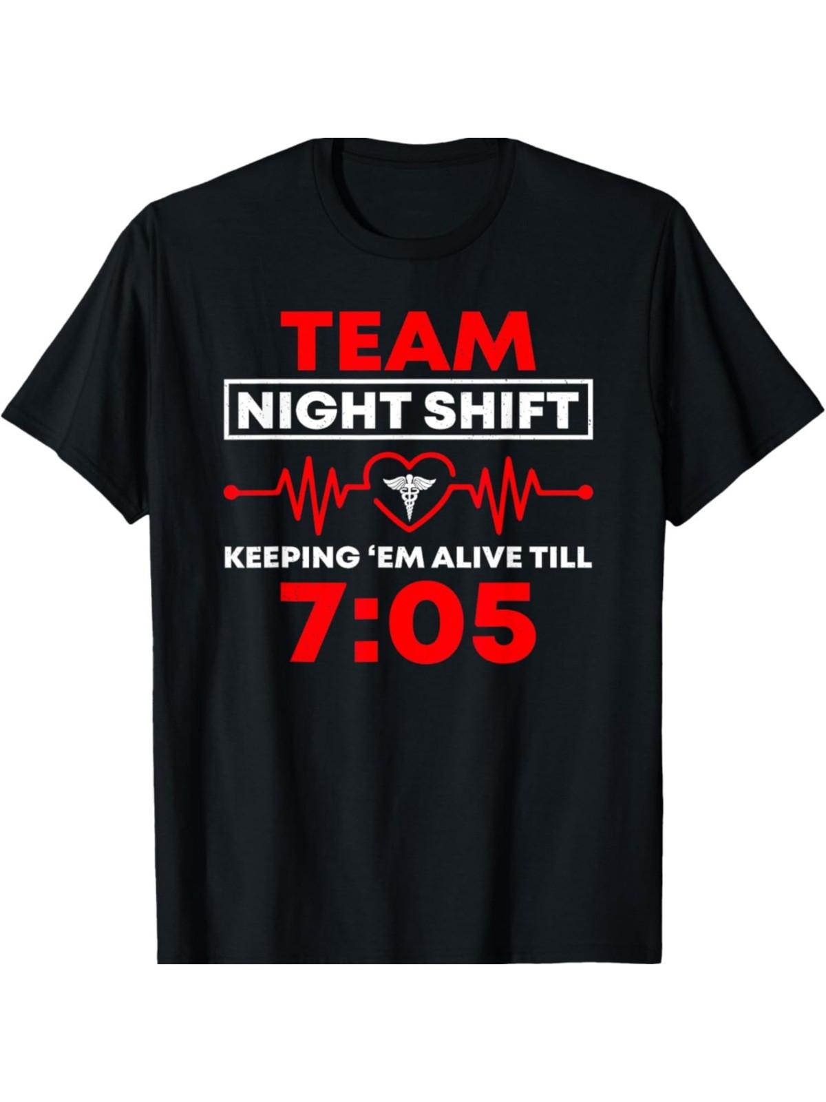 Fun Night Shift Team Keeps Me Alive Nurse T-Shirt - Comfortable Cotton, S S разноцветный