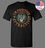 Positive Attractive Scientist T-shirt