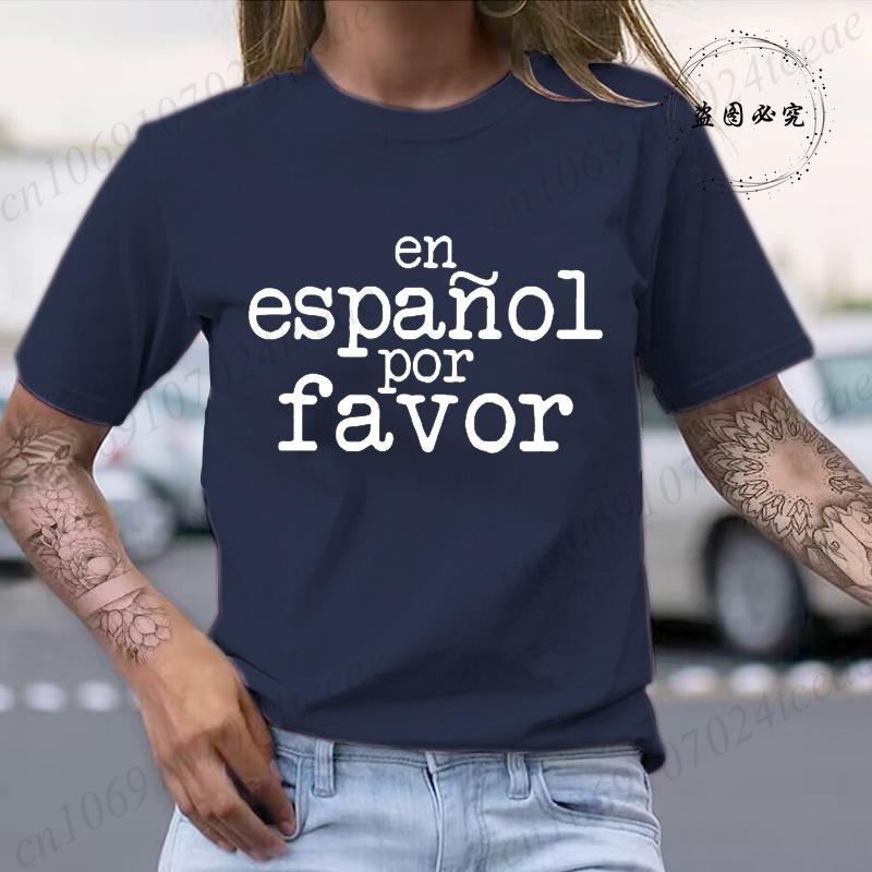 Unisexs Clothing En Espanol Por Favor Print Harajuku TShirt Top Short Sleeve Casual Summer Tee Shirt Spanish Teacher TShirts