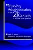 The Nursing Administration In the 21st Century : A Self-Care Theory Approach Book