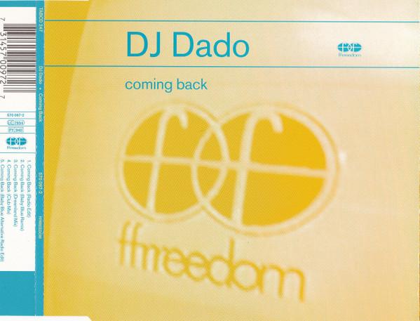 

CD DJ DADO - Coming Back 5700972 Ffrreedom 1997 UK Dance & Electronica Used