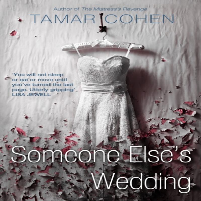 Someone Elses Wedding by Tamar Cohen Paperback Book 9780552779326