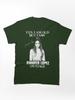 Pantera Yes Im Old But I Saw Diva Jlo On Stage Classic Unisex T-Shirt