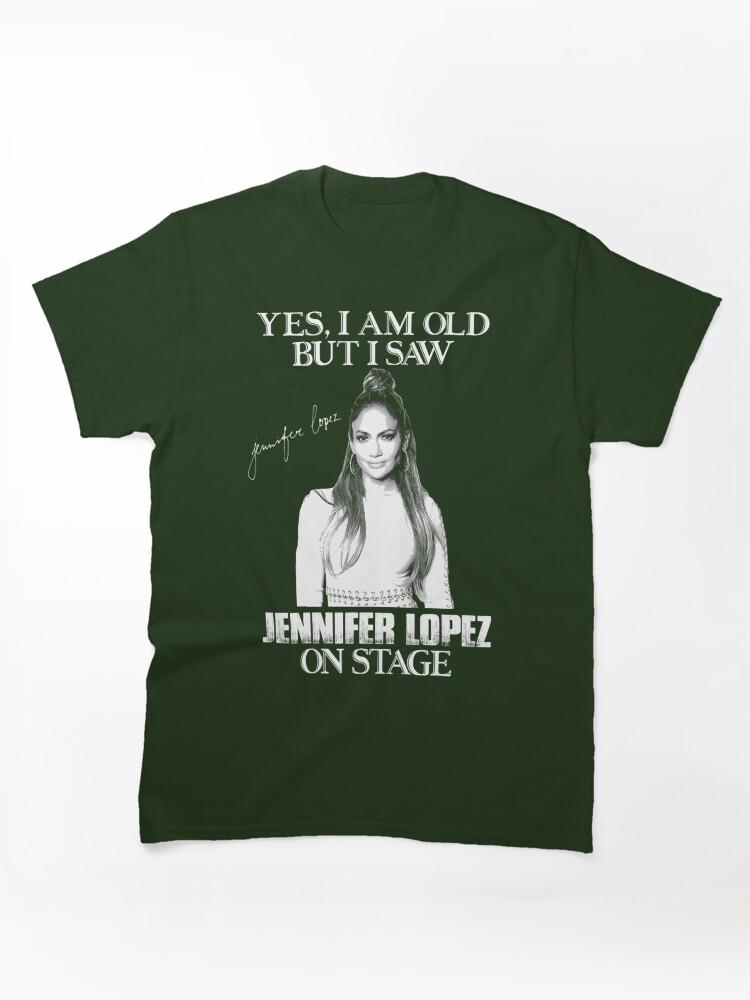 Pantera Yes Im Old But I Saw Diva Jlo On Stage Classic Unisex T-Shirt
