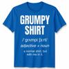 Funny Grumpy Unisex T Shirt Angry Moody Cranky Gift Sarcastic Tee