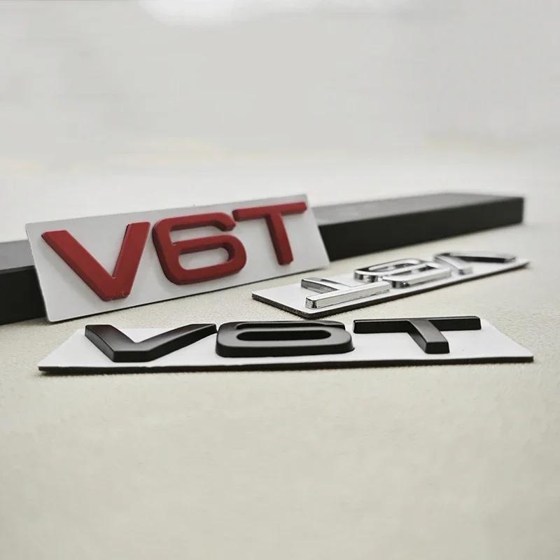 3D Metal Logo V6T V8T Letters Sticker Car Fender Side Badge Emblem For Hot A6 A7 A8 S4 S5 S6 SQ5 S RS Auto Styling Accessories