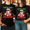 Santa Says Six Seven 67 Meme T-Shirt Funny Christmas Viral XMas Joke Gift T-X59