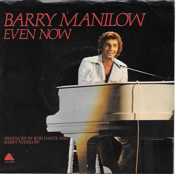 

7inch Record BARRY MANILOW - Even Now AS0330 Arista 1978 US Pop Used